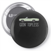 Goin Topless Sea Foam Green Pin-back Button | Artistshot