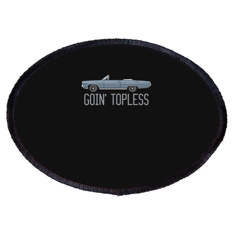 Goin Topless Silver Blue Oval Patch | Artistshot