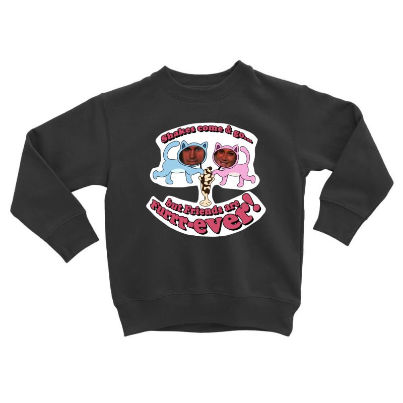 Shakes Come & Go But Friends Are Furrrever! Toddler Sweatshirt by RonaldLagman | Artistshot