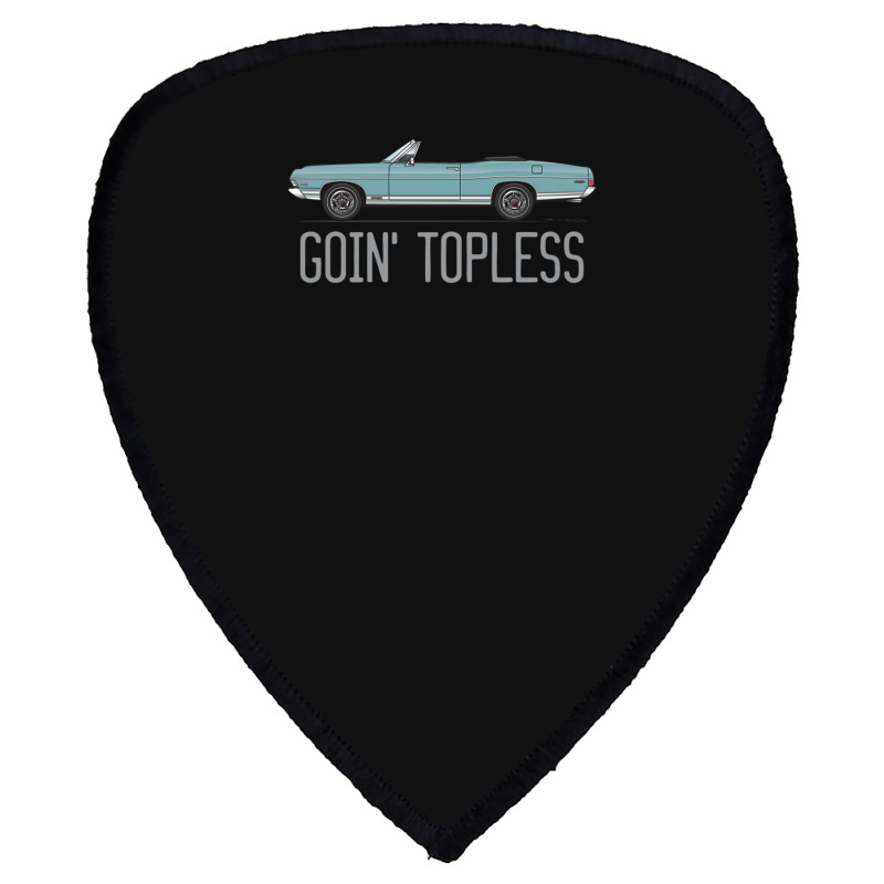 Goin Topless Tahoe Turquoise Shield S Patch | Artistshot