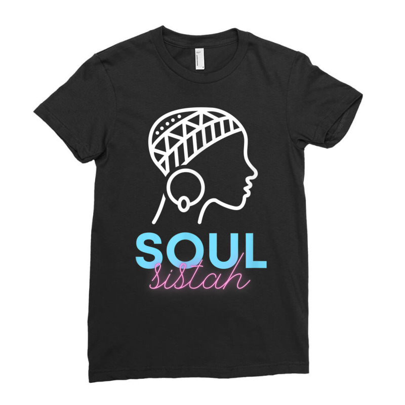 Soul Sistah - Black Girl Strong Timeless Classy Ladies Fitted T-Shirt by COREYOMPEY | Artistshot