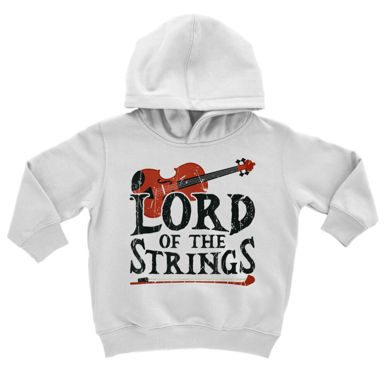 Lord Of The Strings   Strings T Shirt Toddler Hoodie by gswarnkab | Artistshot