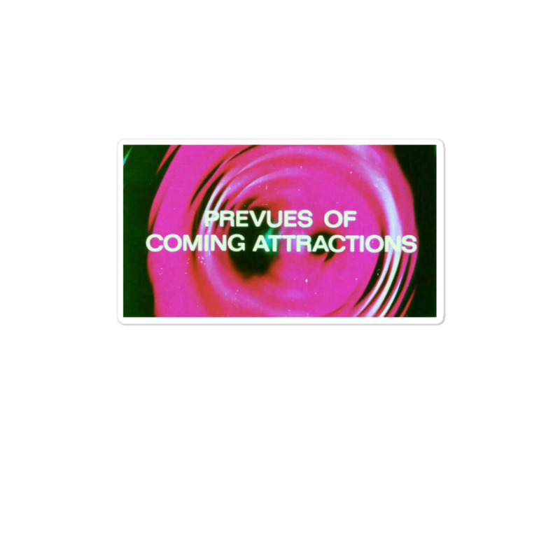 Prevues Of Coming Attractions Sticker | Artistshot