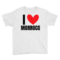 I Love Morroco Moroccan Moroccans Marrakech Rabat Meknes T Shirt Youth Tee | Artistshot