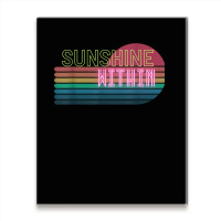 Sunshine Within T Shirt Metal Print Vertical | Artistshot