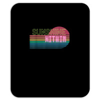 Sunshine Within T Shirt Mousepad | Artistshot