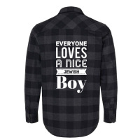 Everyone Loves A Nice Jewish Boy Flannel Shirt | Artistshot