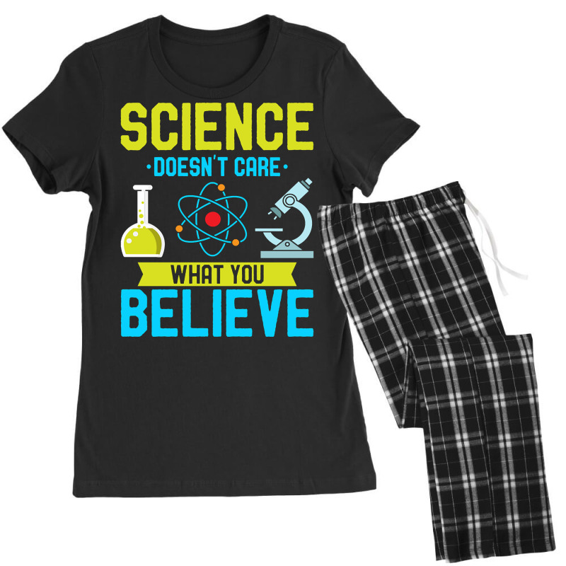 Hot Trend Science Doesn't Care What You Believe I Scientist (2) Women's Pajamas Set by poppyallen | Artistshot