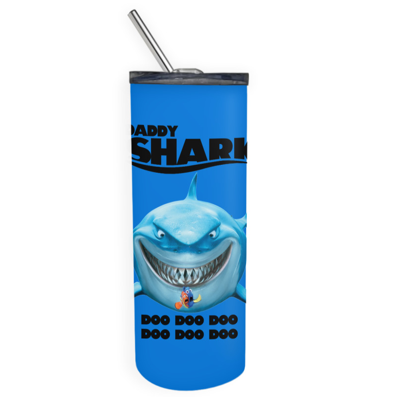 Daddy Shark   Finding Nemo Skinny Tumbler | Artistshot