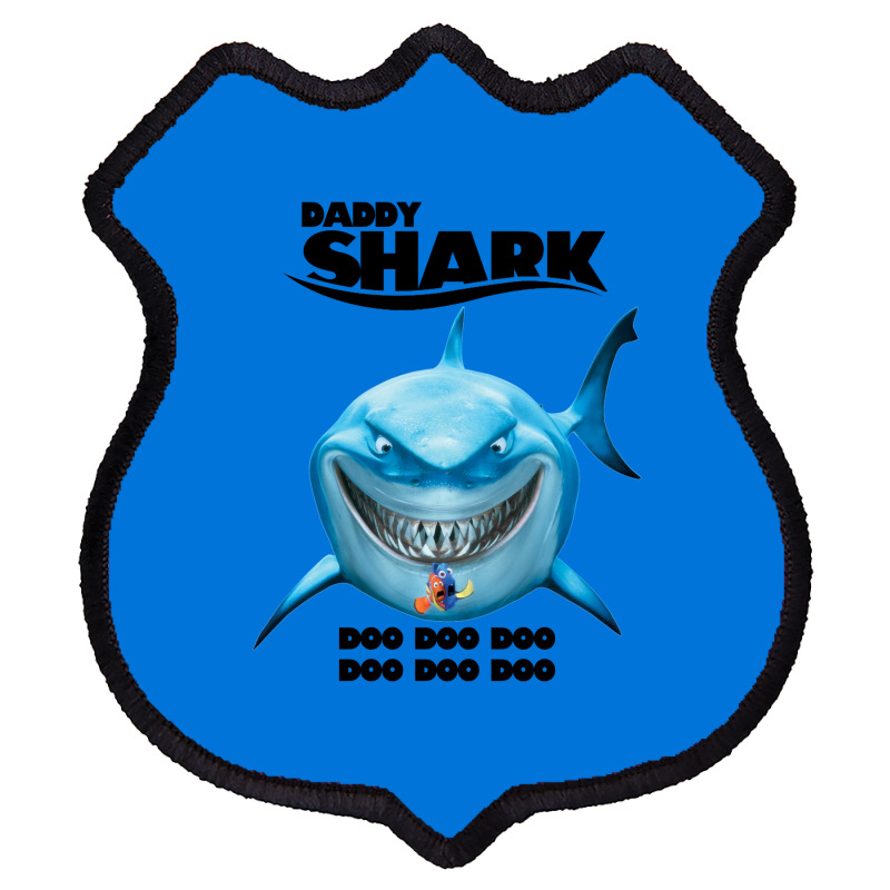 Daddy Shark   Finding Nemo Shield Patch | Artistshot