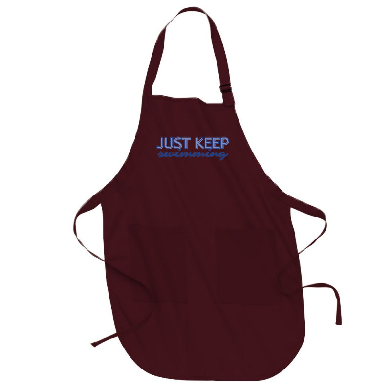 Just Keep Swimming   Finding Nemo Full-length Apron | Artistshot