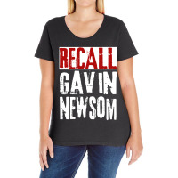 Trending Recall Gavin Newsom Anti Ca California Governor Gavin Newsom Ladies Curvy T-shirt | Artistshot