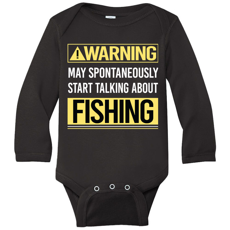 Hot Trend Warning About Fishing Long Sleeve Baby Bodysuit by greggjvandervor | Artistshot