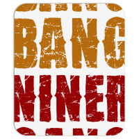 Bang Bang Niner Gang Football Mousepad | Artistshot