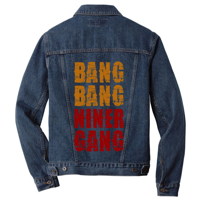 Bang Bang Niner Gang Football Men Denim Jacket | Artistshot