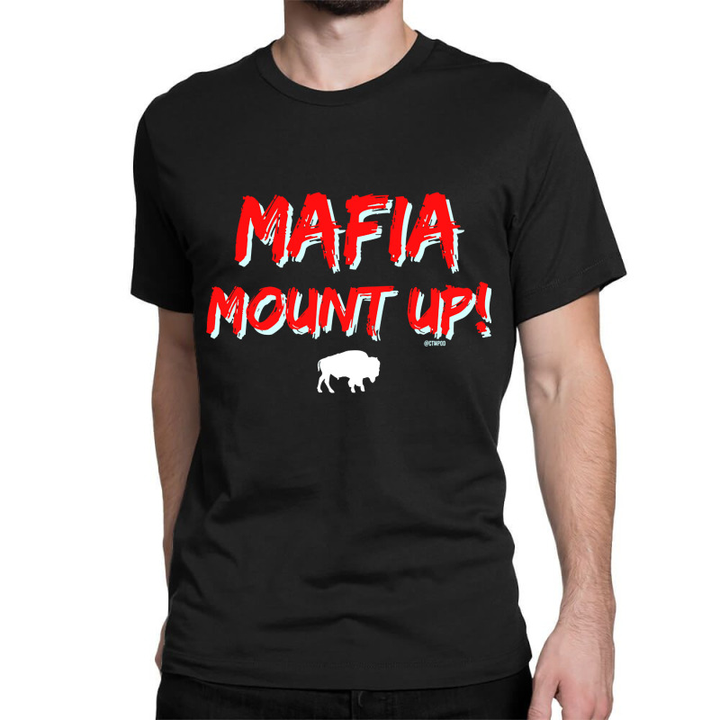 Hot Trend Mafia Mount Up! Classic T-shirt | Artistshot