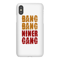 Bang Bang Niner Gang Football Iphonex Case | Artistshot