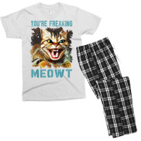 You're Freaking Meowt Funny Cat Meme Meow Pun Cat Lovers Gag T Shirt Men's T-shirt Pajama Set | Artistshot