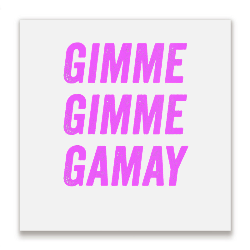 Womens Gamay Noir Gimme Gimme Gamay Cru Beaujolais Wine Collector Vnec Metal Print Square | Artistshot