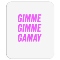 Womens Gamay Noir Gimme Gimme Gamay Cru Beaujolais Wine Collector Vnec Mousepad | Artistshot