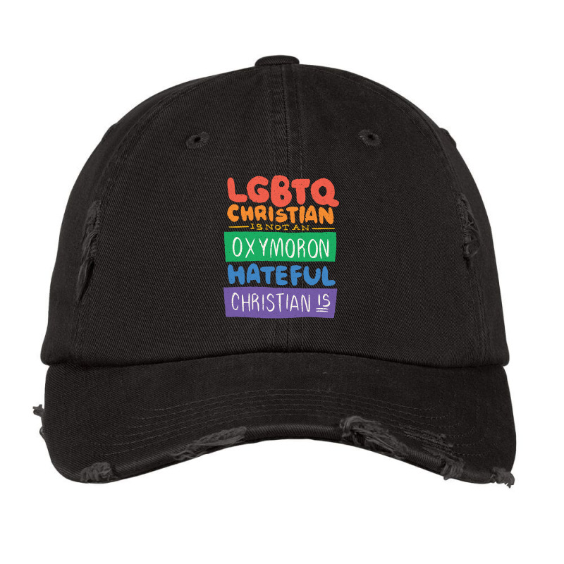 Limited Edition Lgbtq Christian Is Not An Oxymoron Lgbt Pride Gift Vintage Cap | Artistshot