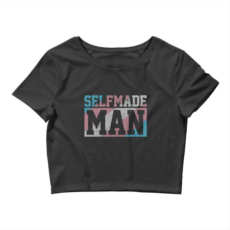 Trending Mens Selfmade Man Trans Pride Flag Transgender Funny Lgbtq Crop Top by femalesbaubles | Artistshot