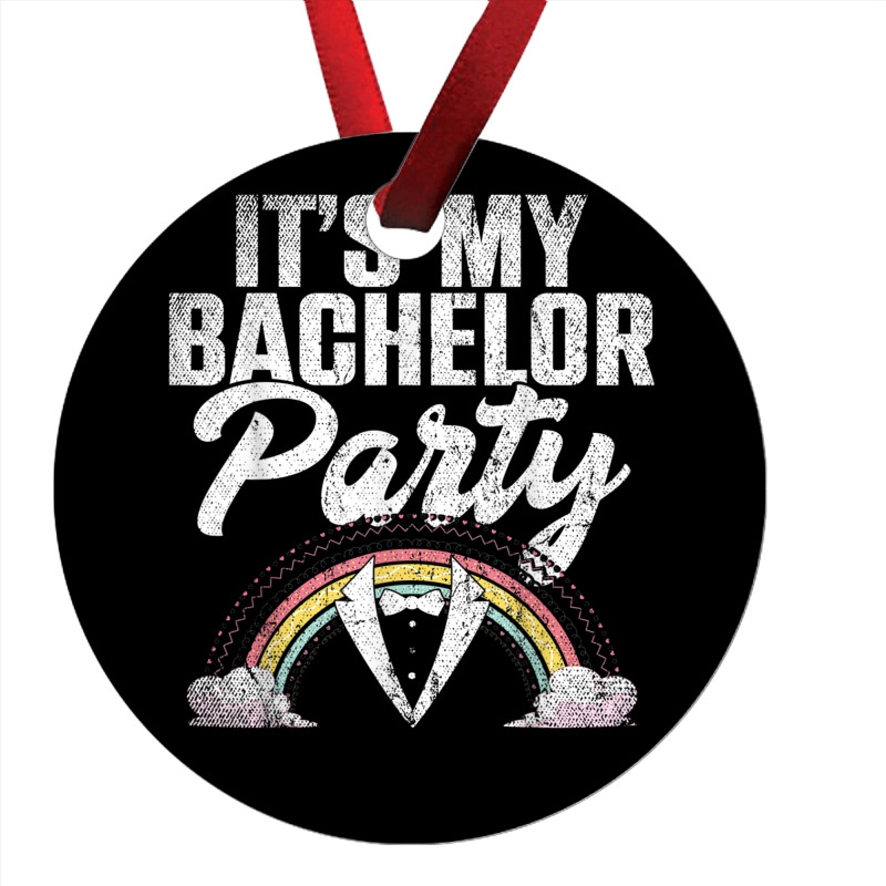 Mens Its My Bachelor Party Rainbow Groom Funny Bachelor Party T Shirt Ornament | Artistshot