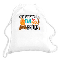 Campfires Make Life Better Camping Lover Smores Adventure Drawstring Bags | Artistshot