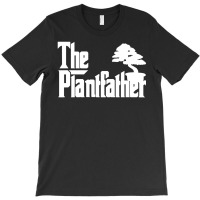 Limited Edition Mens The Plantfather Plant Father Gardening Dad Lawn G T-shirt | Artistshot