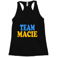 Limited Edition Team Macie Racerback Tank | Artistshot