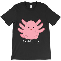 Limited Edition Axolotl Cutie T-shirt | Artistshot