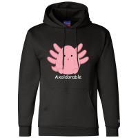 Limited Edition Axolotl Cutie Champion Hoodie | Artistshot