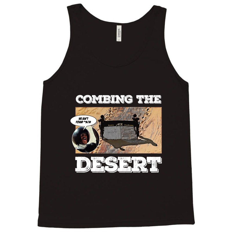 Limited Edition Combing The Desert Tank Top by Milne Charlton | Artistshot