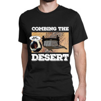 Limited Edition Combing The Desert Classic T-shirt | Artistshot