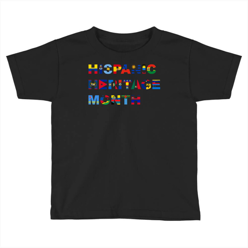 Latin America Culture Gift National Hispanic Heritage Month Toddler T-shirt by ScottArtist | Artistshot