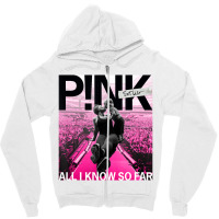 Pink Official All I Know So Far Zipper Hoodie | Artistshot