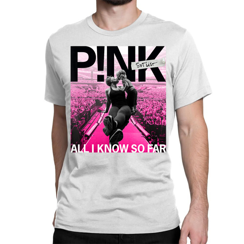 Pink Official All I Know So Far Classic T-shirt by Min09 | Artistshot