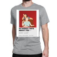 10 Things I Hate About You Minimalist Poster Classic T-shirt | Artistshot