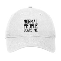 Vintage Normal People Scare Me Funny Gift For Sarcasm Lover Adjustable Cap | Artistshot