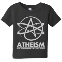 Atheism A Non Prophet Organization Baby Tee | Artistshot