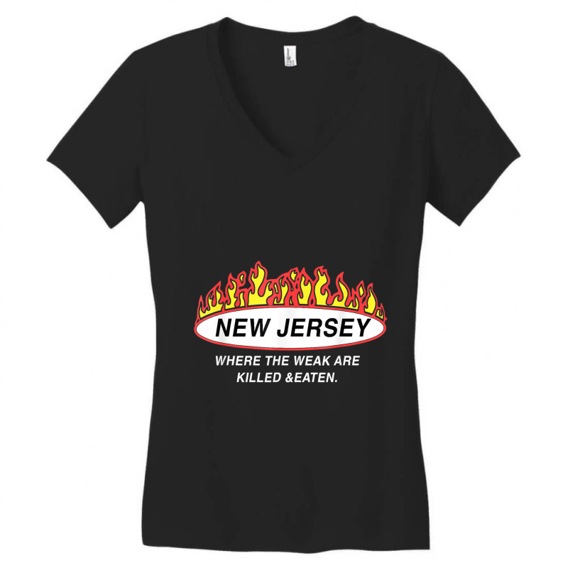 Limited Edition New Jersey Where The Weak Are Killed And Eaten Women's V-Neck T-Shirt by femalesbaubles | Artistshot