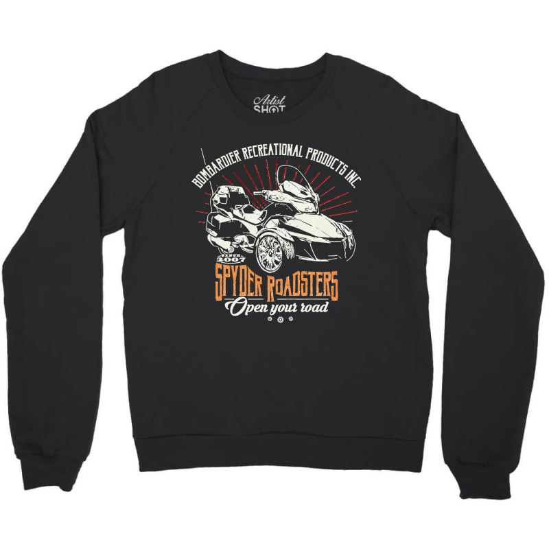 Can Am Spyder Brp Roadsters Crewneck Sweatshirt by JohnDavidMay | Artistshot