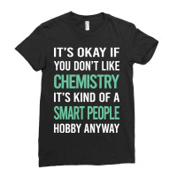 Limited Edition Smart People Hobby Chemistry Ladies Fitted T-shirt | Artistshot