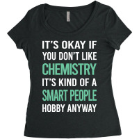 Limited Edition Smart People Hobby Chemistry Women's Triblend Scoop T-shirt | Artistshot