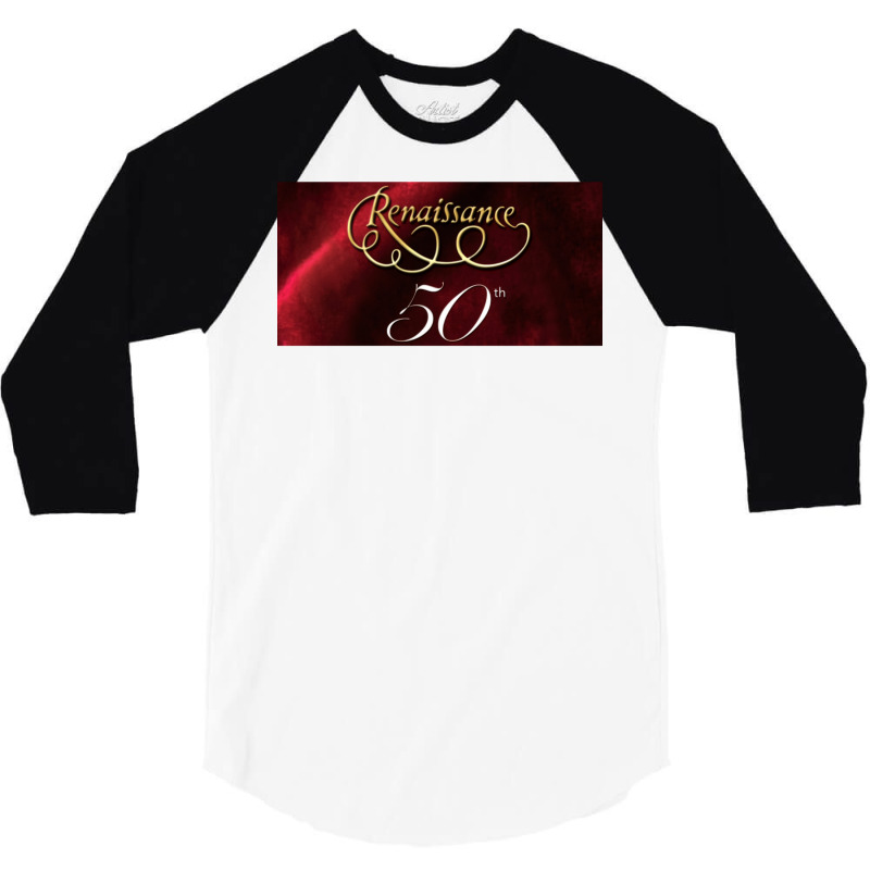 Renaissance 50th Classic T 3/4 Sleeve Shirt by lerzananshad0 | Artistshot