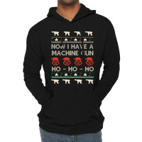 Trending Now I Have A Machine Gun - Ugly Christmas - Die Hard-pybbg Lightweight Hoodie | Artistshot