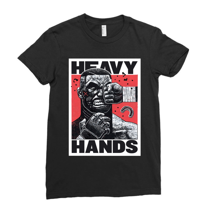 Heavy Hands Graphic By Gian Galang Ladies Fitted T-Shirt by JohnDavidMay | Artistshot