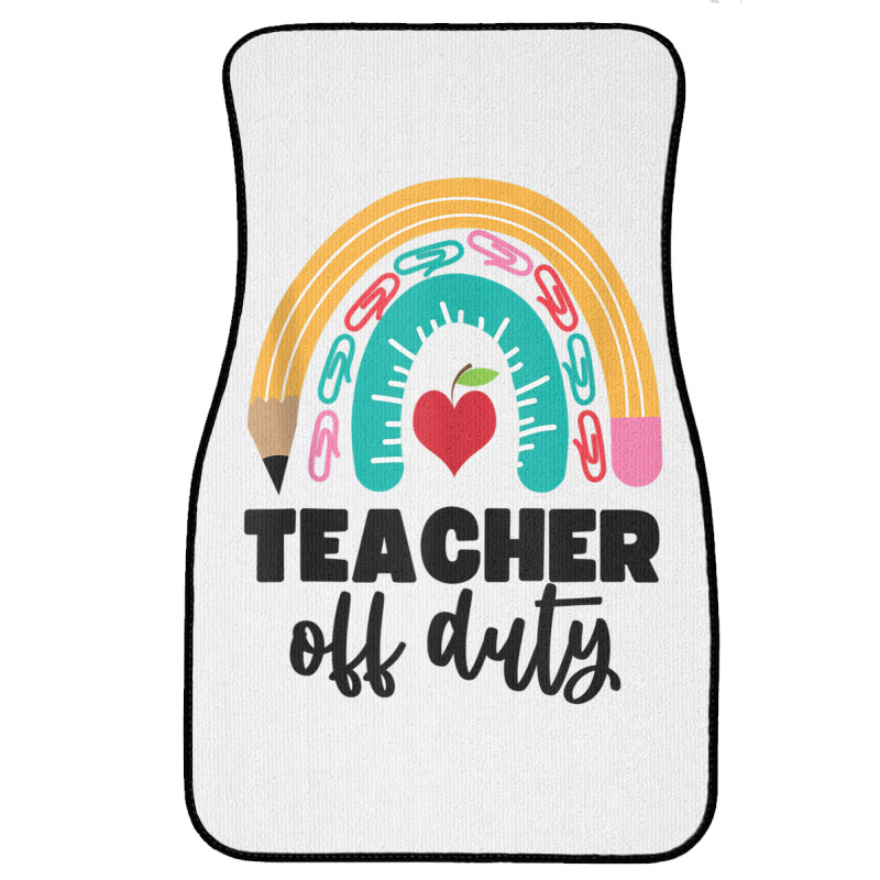 Teacher Off Duty Shirt Pencil Rainbow Apple Teacher Off Duty Tank Top Front Car Mat | Artistshot