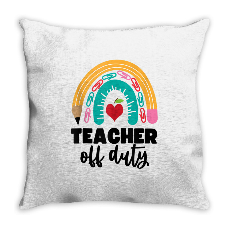 Teacher Off Duty Shirt Pencil Rainbow Apple Teacher Off Duty Tank Top Throw Pillow | Artistshot