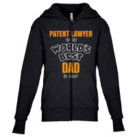 Patent Lawyer By Day Worlds Best Dad By Night Fathers Day Youth Zipper Hoodie | Artistshot